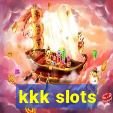 kkk slots